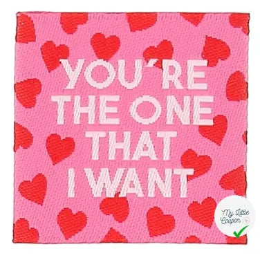 ÉTIQUETTE À COUDRE TISSÉES BOHIN - " YOU'RE THE ONE THAT I WANT" - My Little Coupon