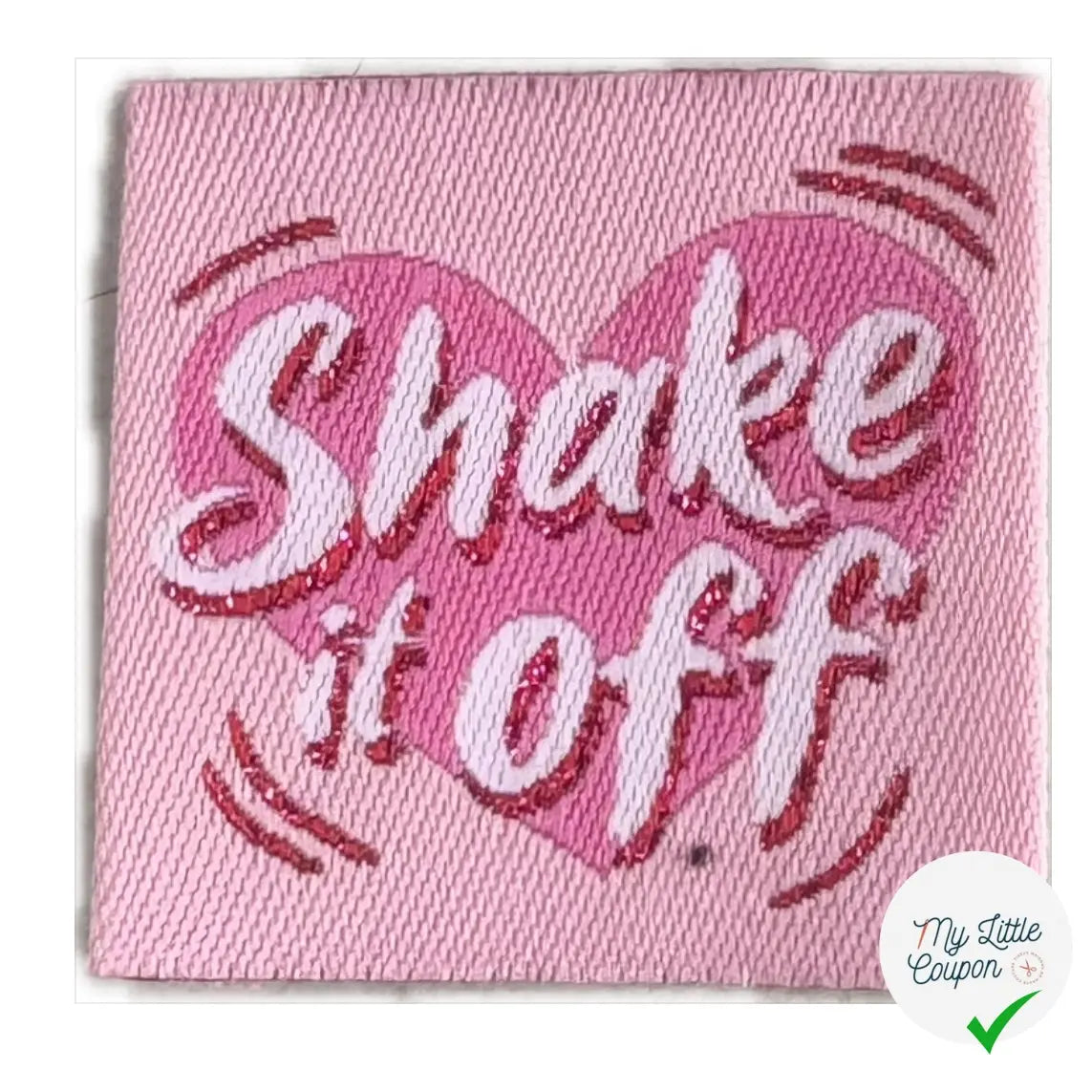 ÉTIQUETTES TISSÉES À COUDRE MODÈLE - SHAKE IT OFF - My Little Coupon