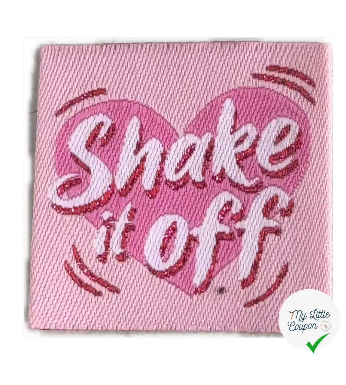 ÉTIQUETTES TISSÉES À COUDRE MODÈLE - SHAKE IT OFF - My Little Coupon