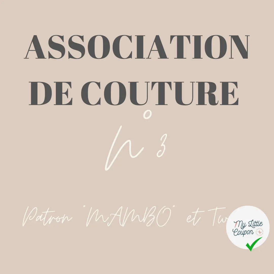 ASSOCIATION DE COUTURE N°3 - My Little Coupon