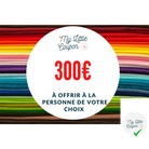 E-Carte Cadeau 300€ - My Little Coupon - tissu - coudre