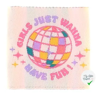 ÉTIQUETTE À COUDRE TISSÉES BOHIN - " GIRLS JUST WANNA HAVE FUN" - My Little Coupon