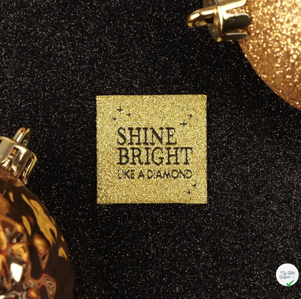 ÉTIQUETTE À COUDRE TISSÉES BOHIN - "SHINE BRIGHT LIKE A DIAMOND" - My Little Coupon