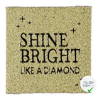 ÉTIQUETTE À COUDRE TISSÉES BOHIN - "SHINE BRIGHT LIKE A DIAMOND" - My Little Coupon