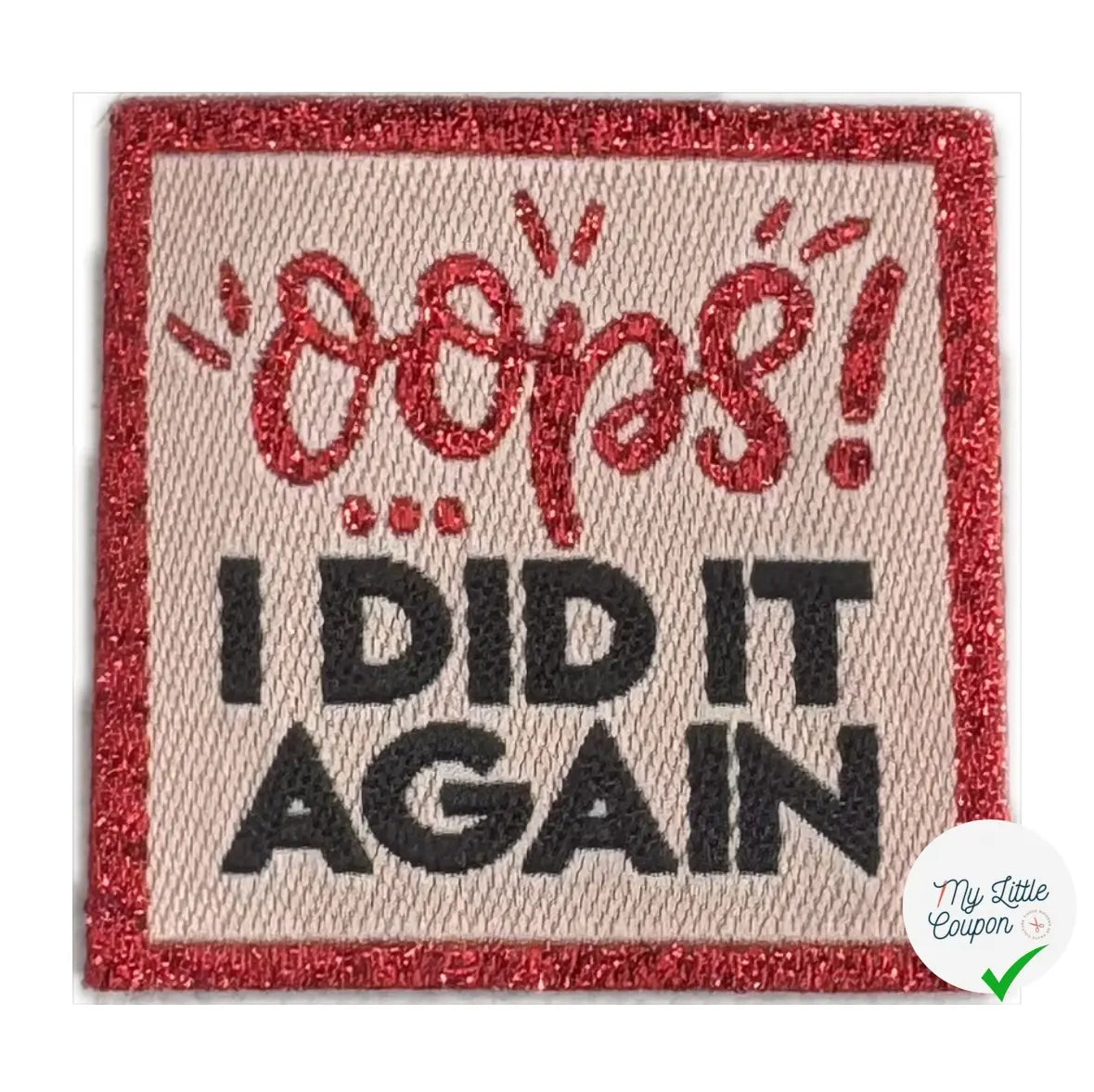 ÉTIQUETTES TISSÉES À COUDRE MODÈLE - OOPS I DID IT AGAIN - My Little Coupon